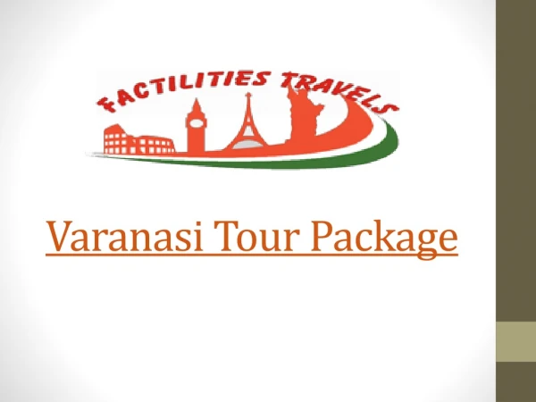 Varanasi Tour Package | Varanasi Tours and Travels