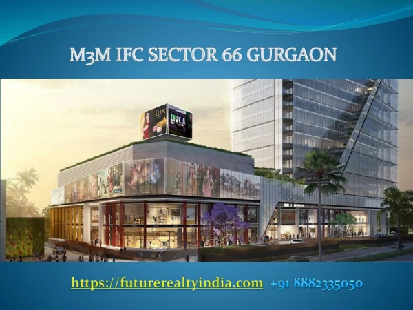 M3M IFC Sector 66 Gurgaon