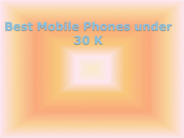 Best Phones under 30000 INR