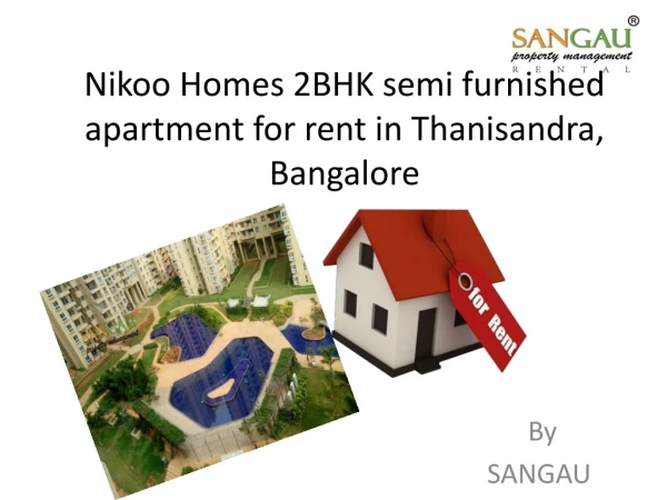Nikoo Homes 2BHK semi furnished apartment for rent in Thanisandra, Bangalore