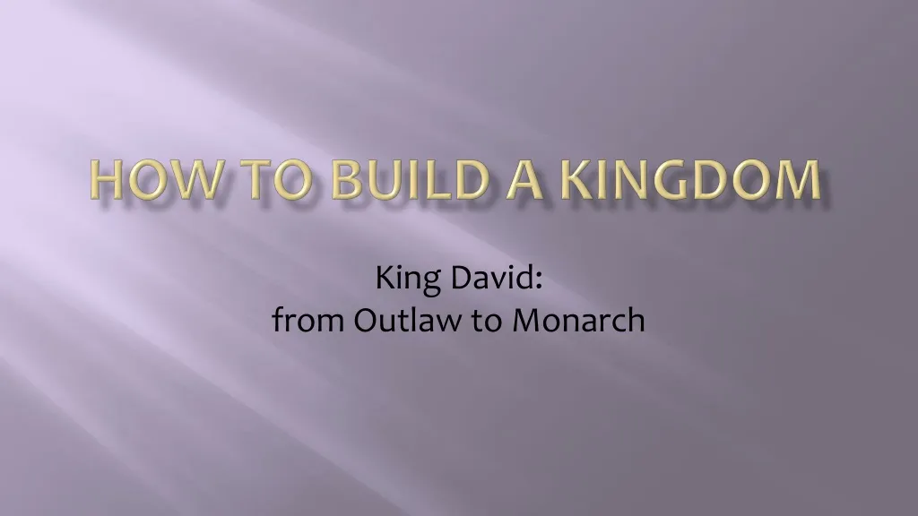 how to build a kingdom