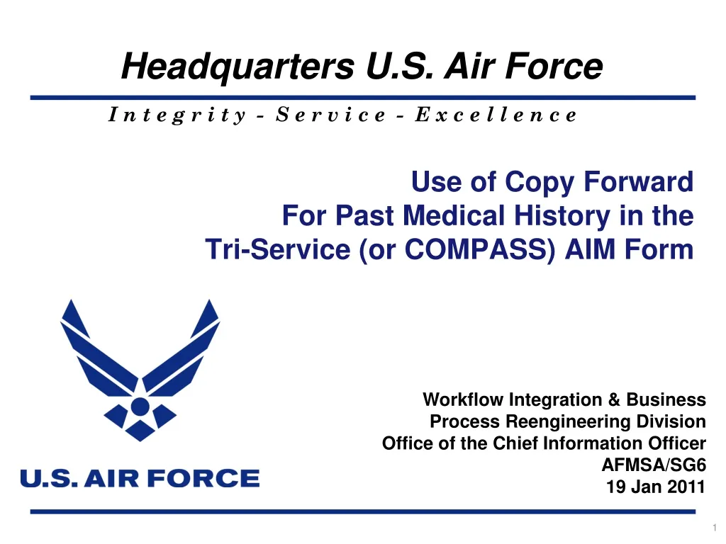 use of copy forward for past medical history in the tri service or compass aim form