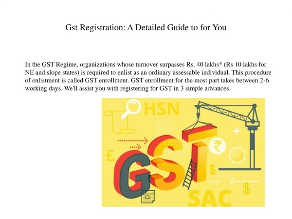Gst Registration: A Detailed Guide to for You