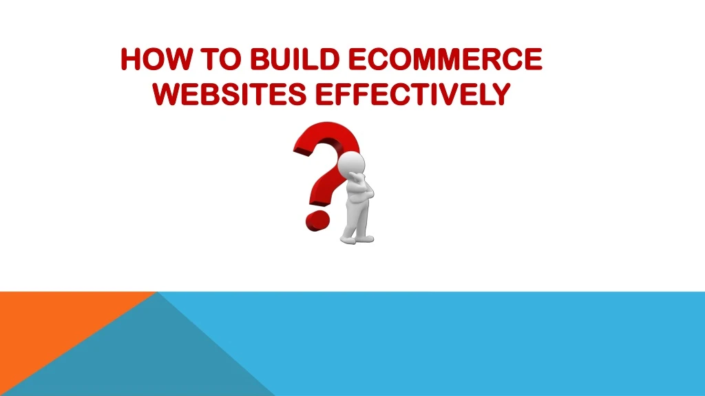 how to build ecommerce websites effectively