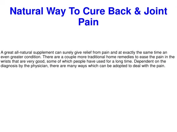 Natural Way To Cure Back & Joint Pain