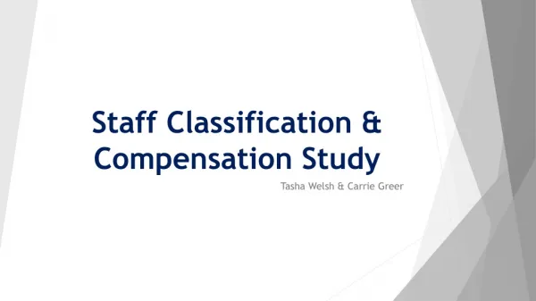 Staff Classification &amp; Compensation Study