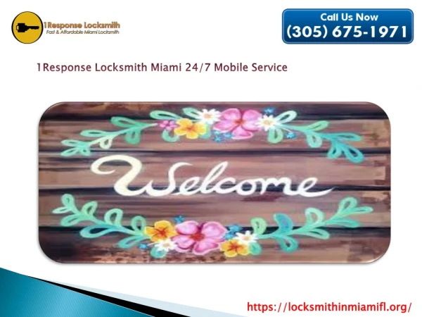 Need Locksmith Miami services for your place?