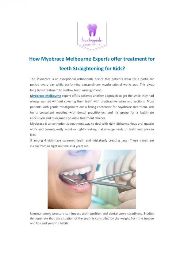 How Myobrace Melbourne Experts offer treatment for Teeth Straightening for Kids?
