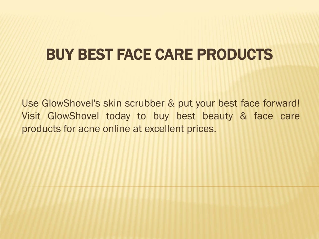 buy best face care products