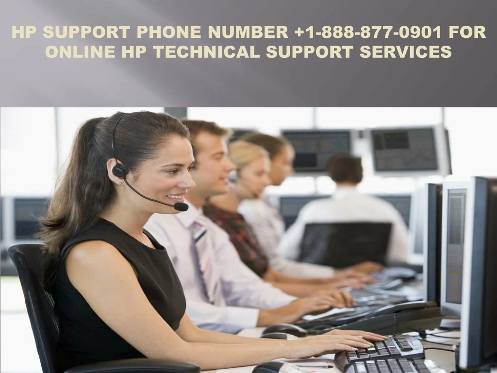hp support phone number 1 888 877 0901 for online