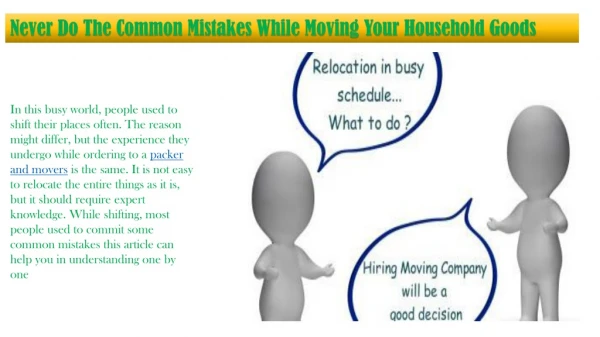 Never Do The Common Mistakes While Moving Your Household Goods