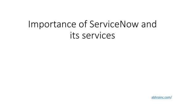 Importance of ServiceNow and its services