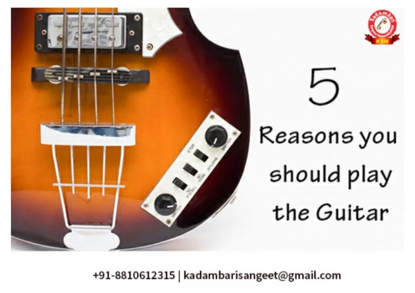 5 Reasons you should play the Guitar