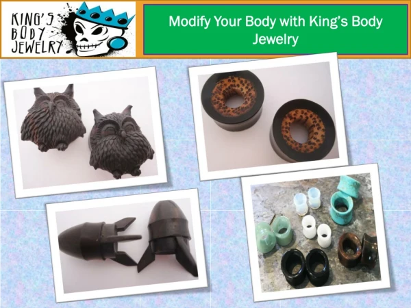 Modify Your Body with King’s Body Jewelry