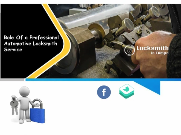 Role Of a Professional Automotive Locksmith Service