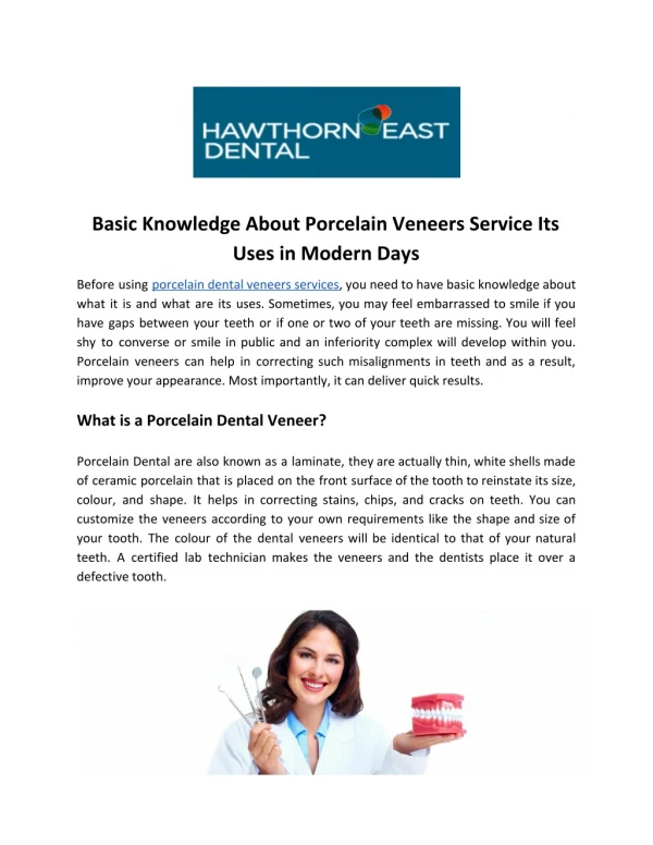 Basic Knowledge About Porcelain Veneers Service Its Uses in Modern Days