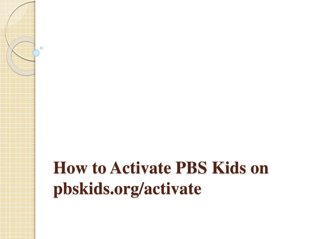 how to activate pbs kids on pbskids org activate