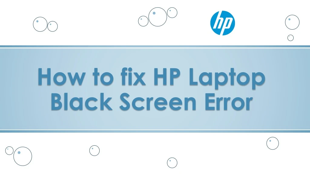 how to fix hp laptop black screen error