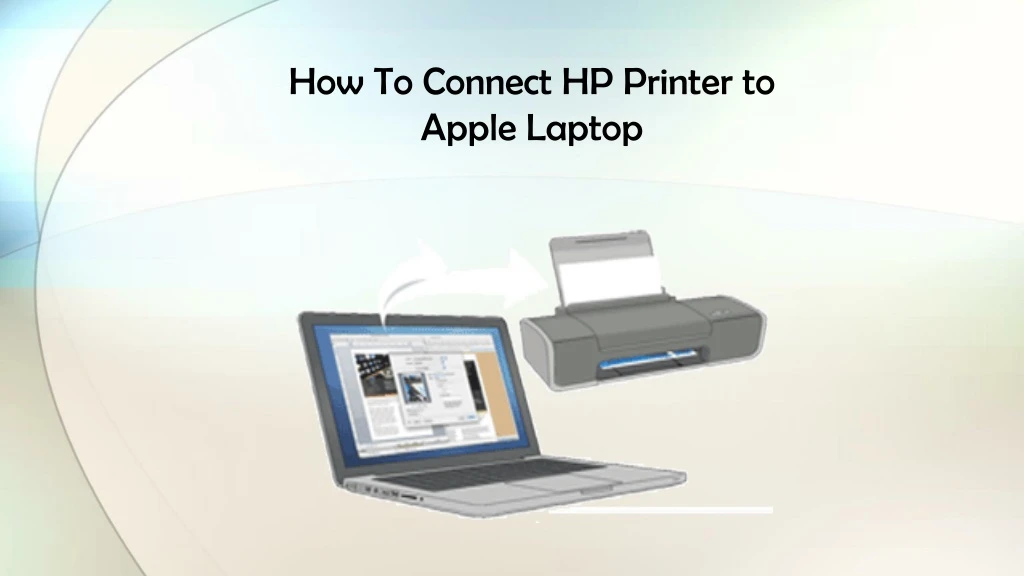 how to connect hp printer to apple laptop