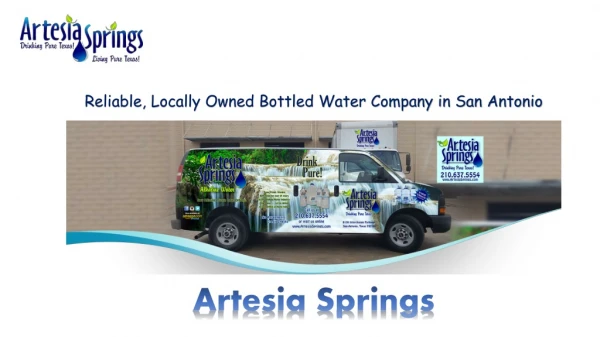 Artesia Springs - Number One Bottled Water Company in San Antonio