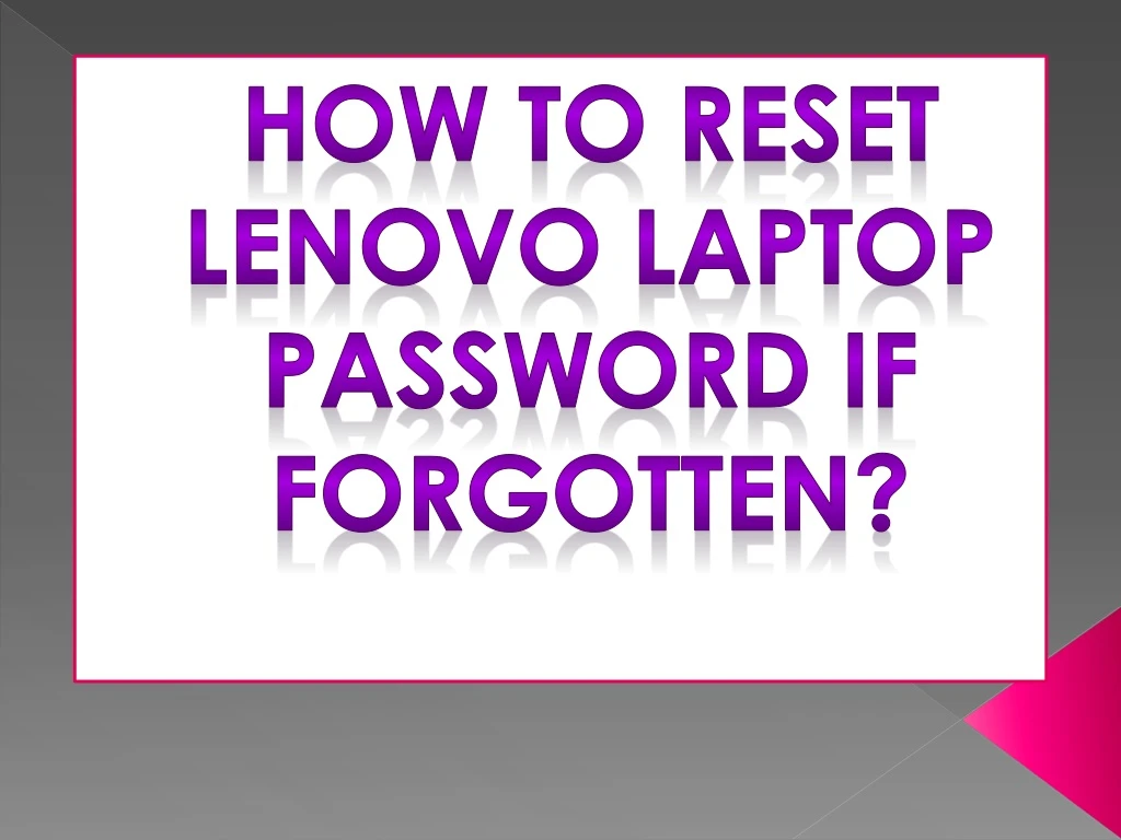 how to reset lenovo laptop password if forgotten