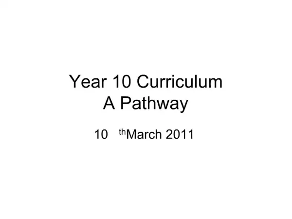 Year 10 Curriculum A Pathway