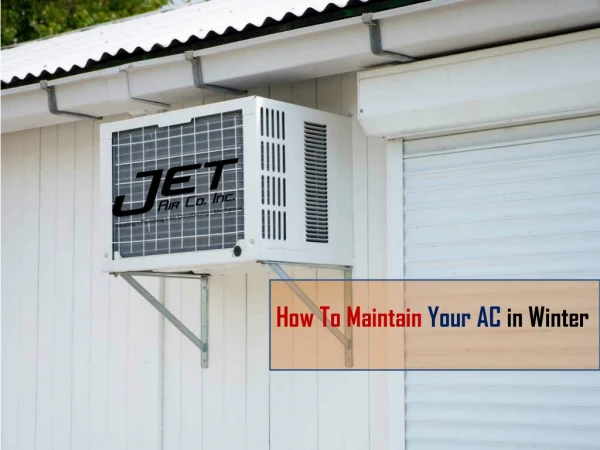 How To Maintain Your AC in Winter