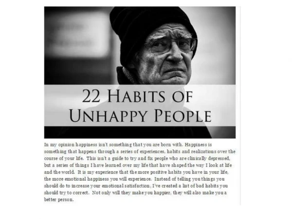 22 habits of unhappy people