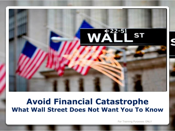 What Wall Street Does Not Want You To Know