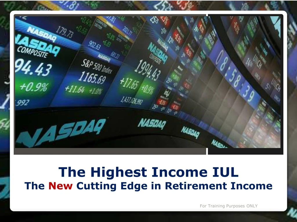 the highest income iul the new cutting edge