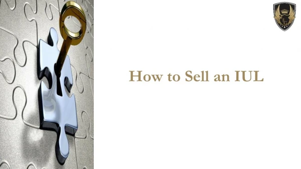 How to sell IUL