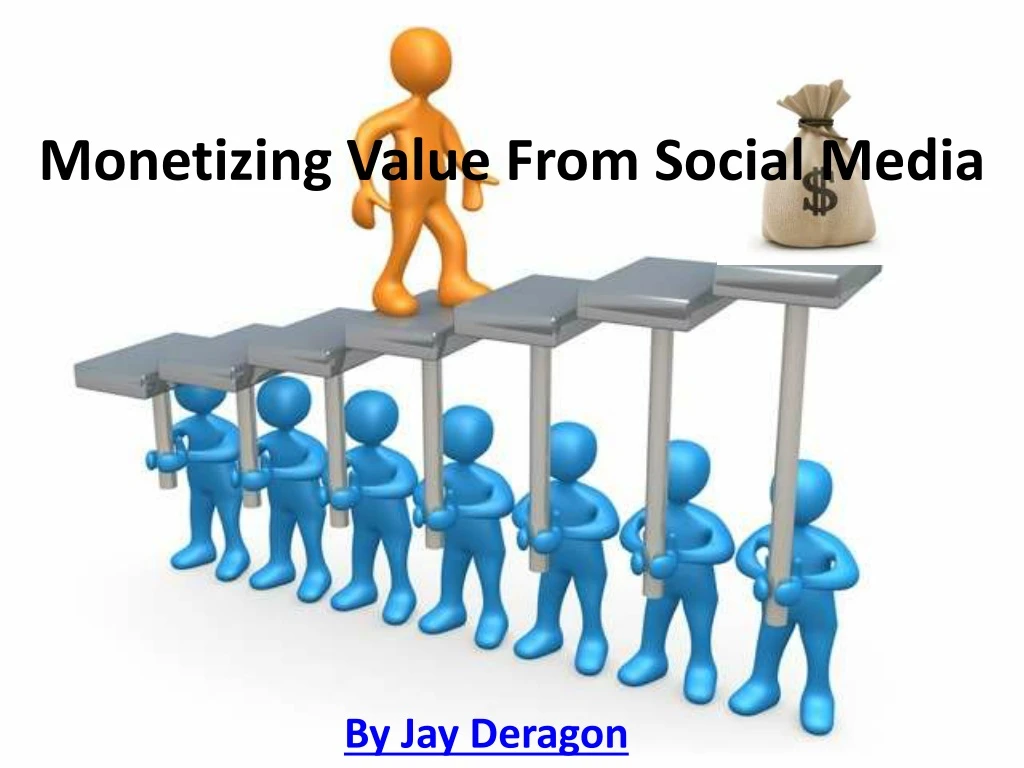 monetizing value from social media
