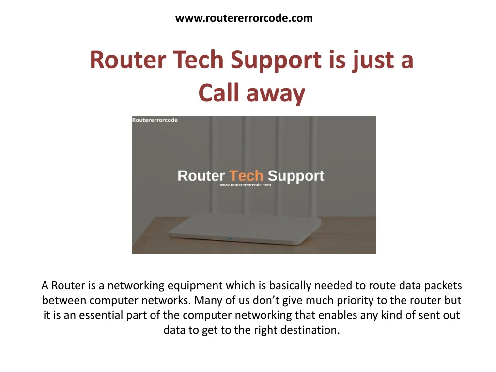 router tech support is just a call away