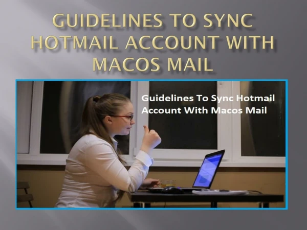 Guidelines To Sync Hotmail Account With Macos Mail