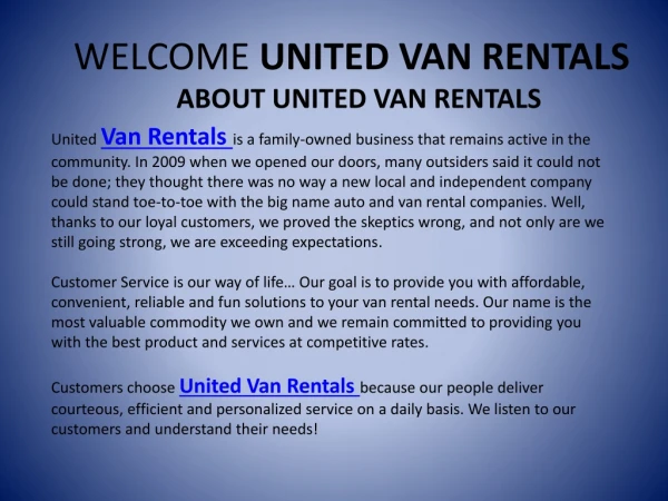 United Van Rentals Gives You Enjoyable Ride In California, Los Angeles, Orange County, San Diego