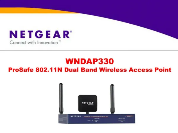 WNDAP330 ProSafe 802.11N Dual Band Wireless Access Point