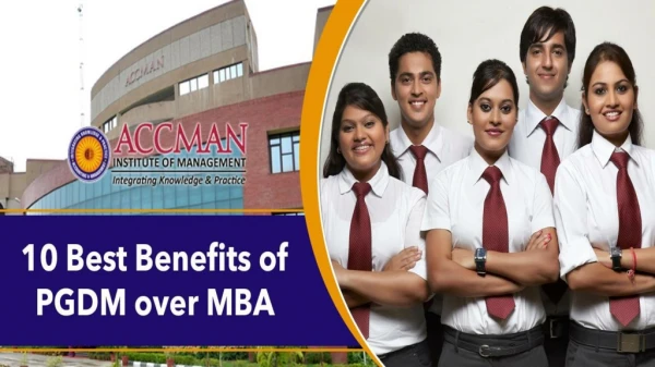 10 Best Benefits Of PGDM Over MBA