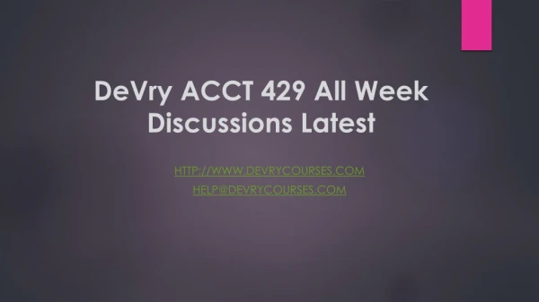 DeVry ACCT 429 All Week Discussions Latest