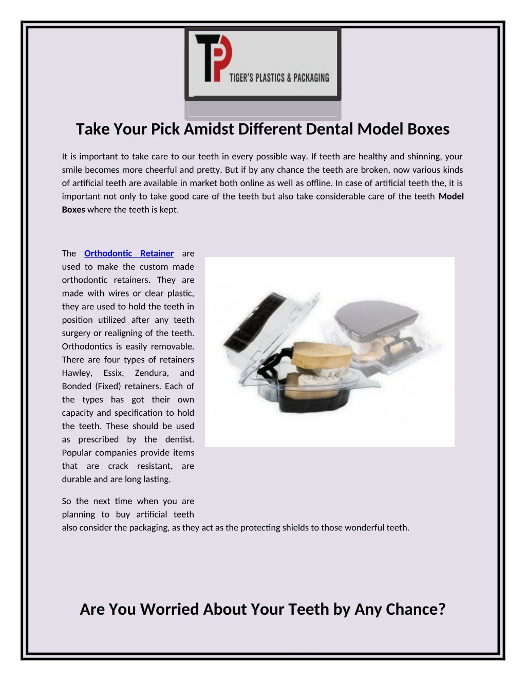 take your pick amidst different dental model boxes