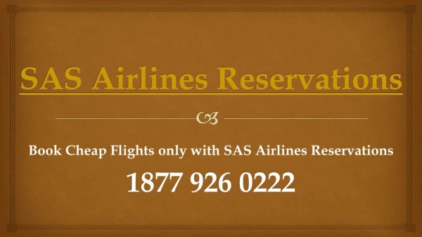 Book Cheap Flights only with SAS Airlines Reservations