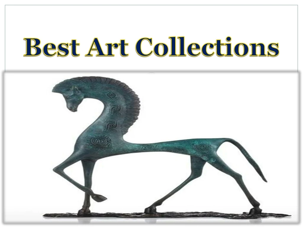 best art collections