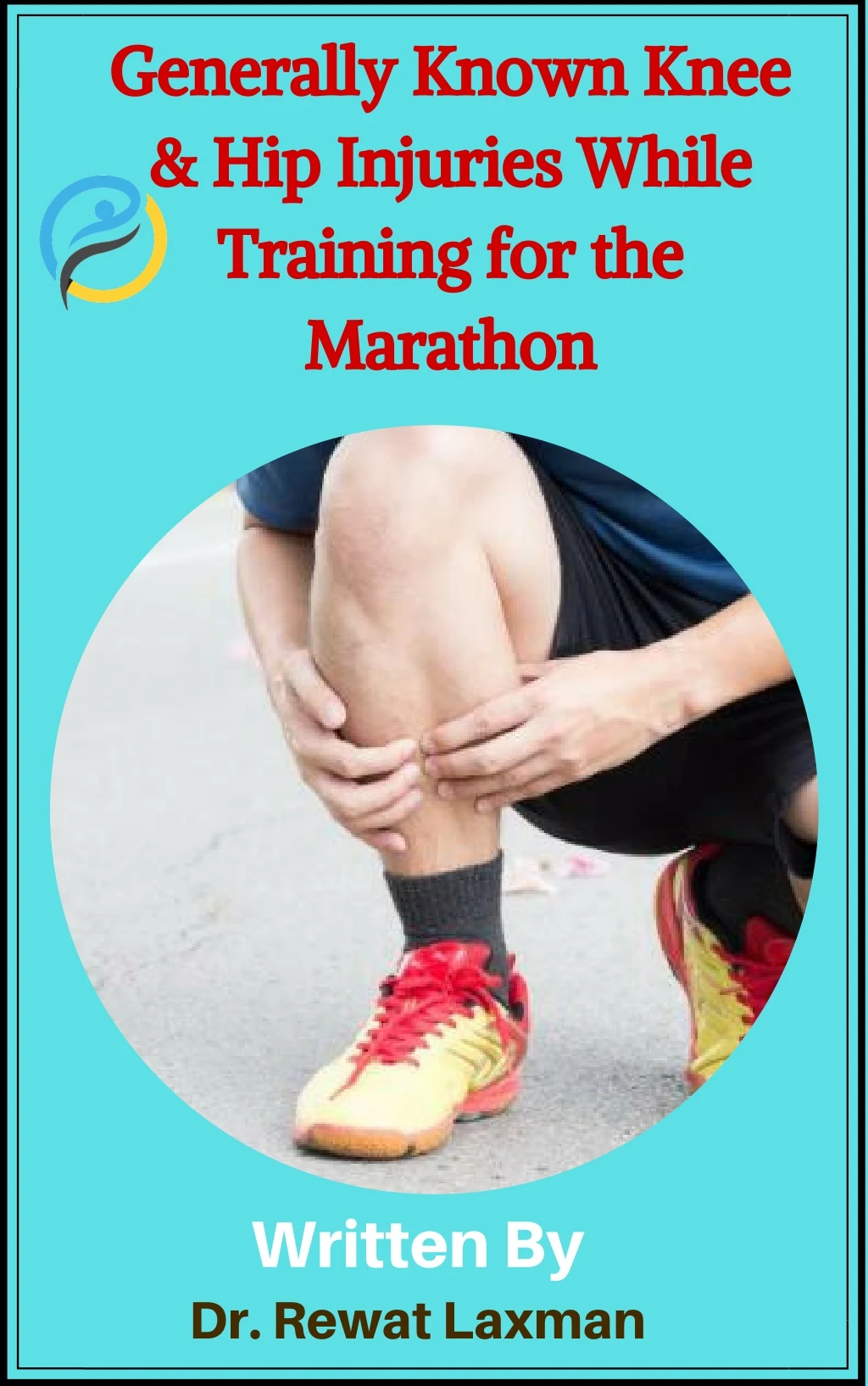 generally known knee hip injuries while training