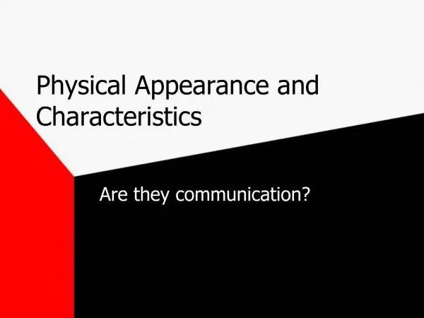 Physical Appearance and Characteristics