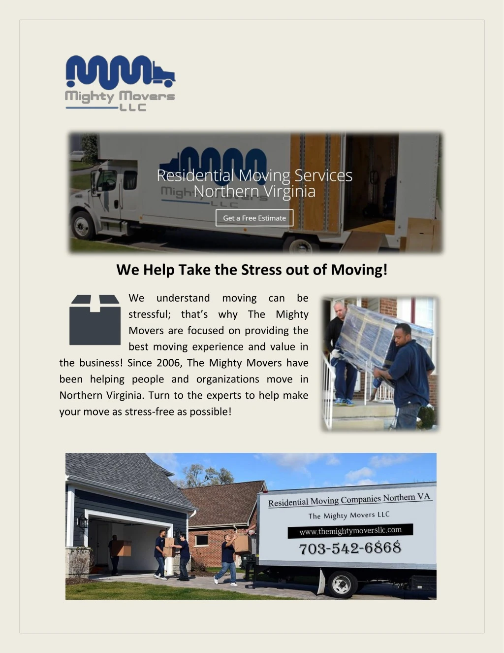 we help take the stress out of moving