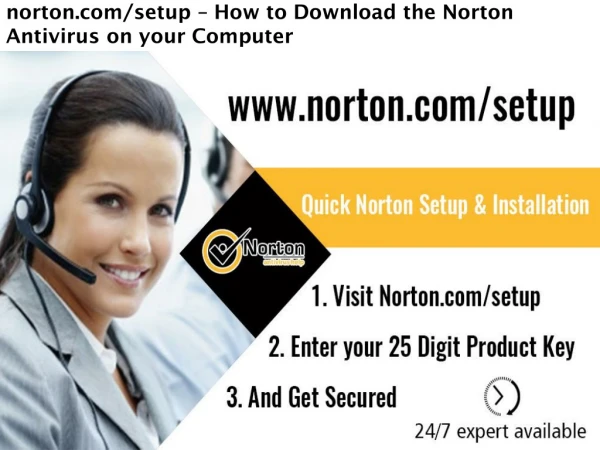 norton.com/setup - How to Install the Norton Antivirus on your Computer