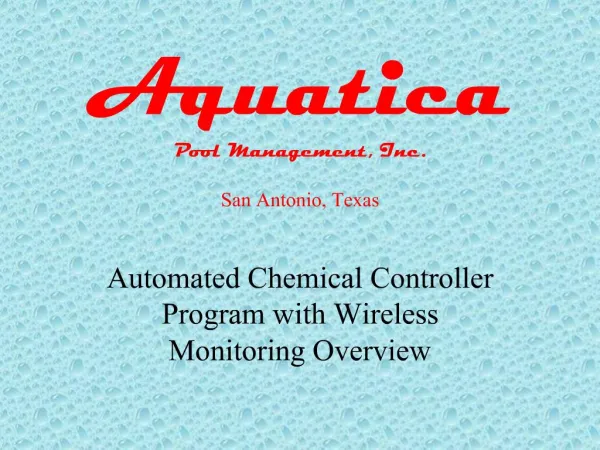 Aquatica Pool Management, Inc. San Antonio, Texas