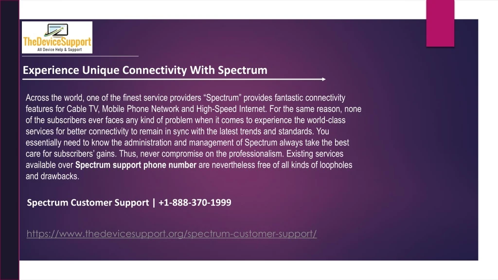 experience unique connectivity with spectrum