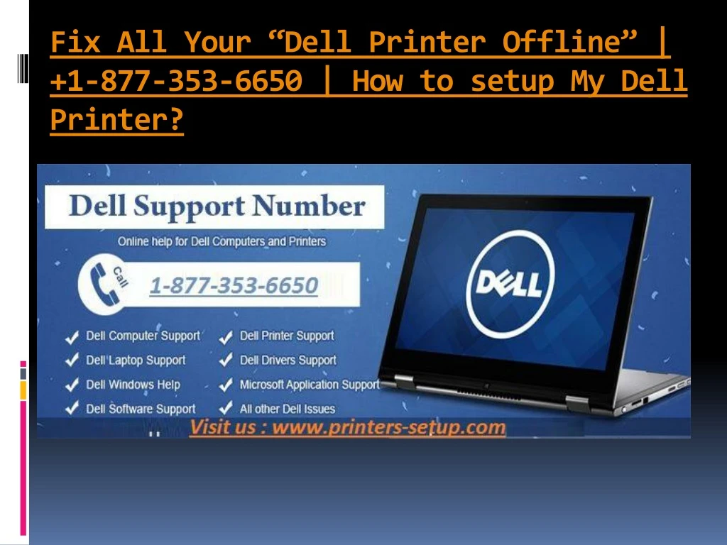 fix all your dell printer offline 1 877 353 6650 how to setup my dell printer