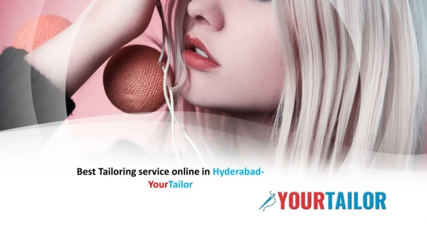 Best Tailoring service online in Hyderabad-YourTailor