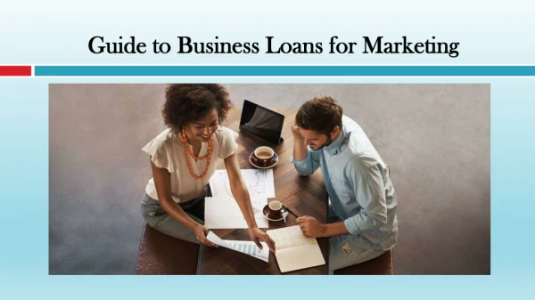 Guide to Business Loans for Marketing